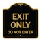 Signmission Designer Series Sign-Exit Do Not Enter, Black & Gold Aluminum Sign, 18" H, BG-1818-24035 A-DES-BG-1818-24035 - alternate 1